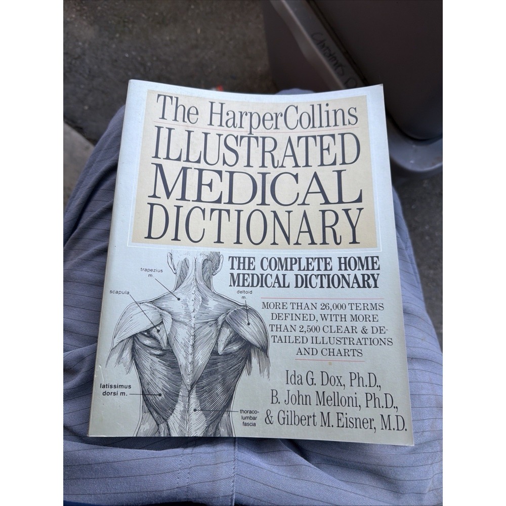 HarperCollins Illustrated Medical Dictionary by Ida G. Dox